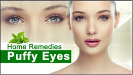 Home Remedies for Puffy Eyes